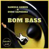 Stream & download Bom Bass - Single