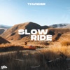 Slow Ride (feat. Adam Wendler) - Single, 2021