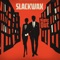 Willow Tree (feat. Dan Reeder) - Slackwax lyrics