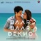 Baar Baar Dekho (Original Motion Picture Soundtrack) - EP artwork