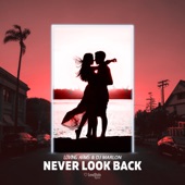 Never Look Back (Extended Mix) artwork