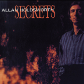 Secrets (Remastered) - アラン・ホールズワース