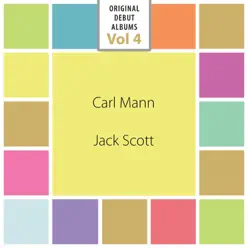 Original Debut Albums, Vol. 4 - Jack Scott