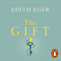 Edith Eger - The Gift artwork