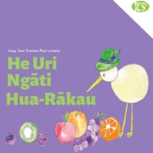 Loopy Tunes Preschool Music - He Uri Ngāti Hua-Rākau