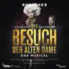 Stream & download Der Besuch Der Alten Dame - Gesamtaufnahme Live