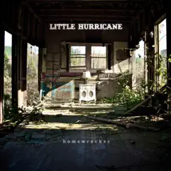 Homewrecker by Little Hurricane album reviews, ratings, credits