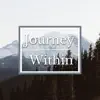 Journey Within - Single album lyrics, reviews, download