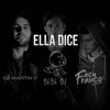 Ella Dice (feat. Facu Franco DJ) [Remix] - Single