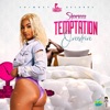 Shenseea - Temptation Overdrive