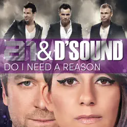 Do I Need a Reason - Single - D'Sound