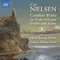 Nielsen: Complete Works for Violin Solo & Violin and Piano