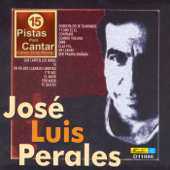 15 Pistas Para Cantar Como - Sing Along: Jose Luis Perales - Orquesta Melodia