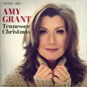 Tennessee Christmas by Amy Grant album reviews, ratings, credits