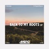 Back To My Roots - EP