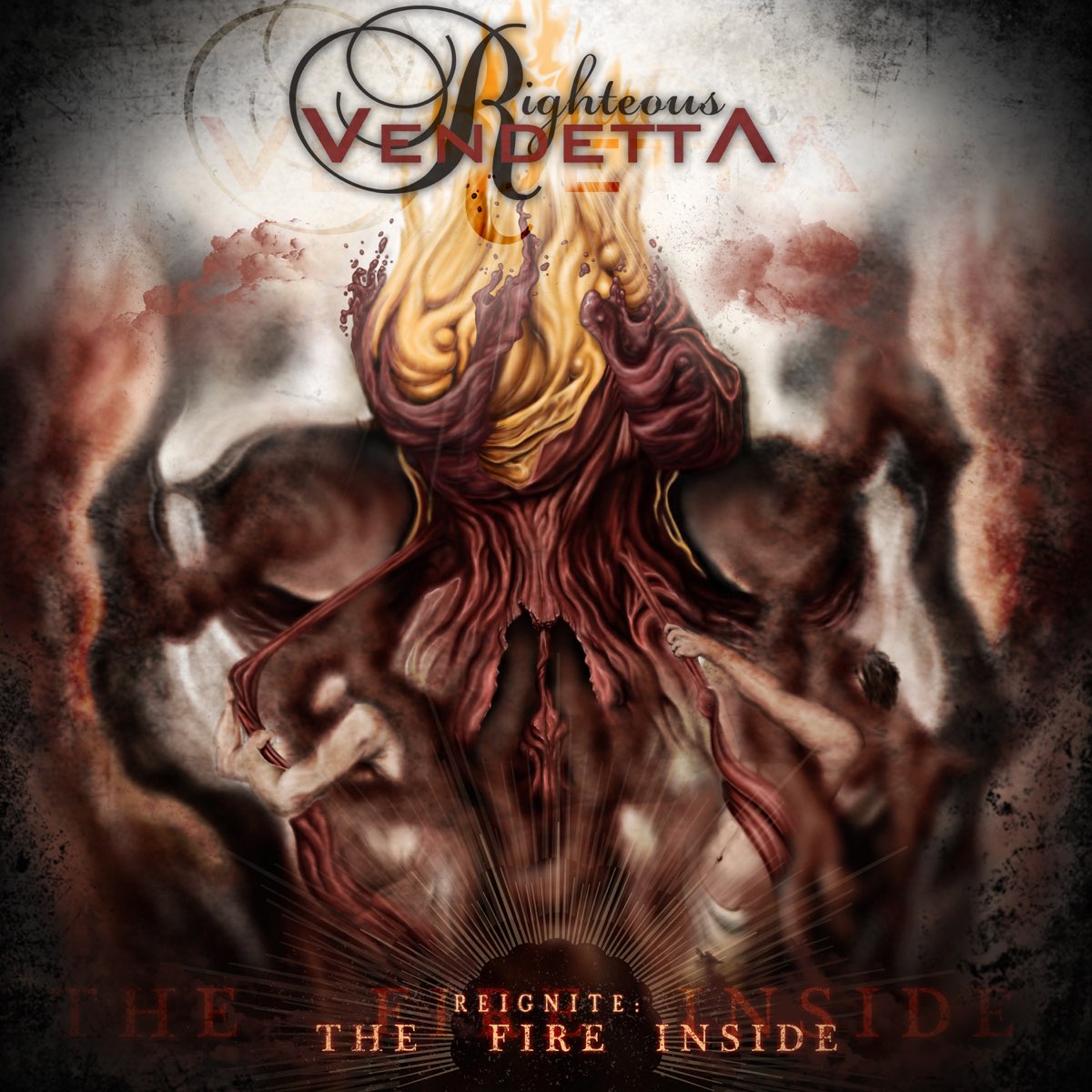 Righteous Vendetta - the Fire inside (2013). Righteous Vendetta. Righteous Vendetta Defiance.