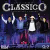 Clássico (Ao Vivo) album lyrics, reviews, download