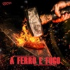 A Ferro e Fogo - Single