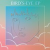 Bird's-Eye EP