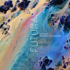 Futura by Corciolli & Emmanuele Baldini album reviews, ratings, credits
