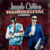 Manudigital Meets Joseph Cotton & Friends - Manudigital & Joseph Cotton