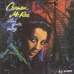 When You're Away - Carmen Mcrae