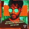 Fausto - All Around the World (La La La)