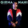 Girna Nahi - Single album lyrics, reviews, download