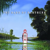 The Band of Heathens - Nine Steps Down