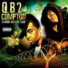 Q.B. 2 Compton album lyrics, reviews, download