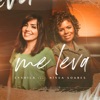 Me Leva (feat. Nivea Soares) - Single