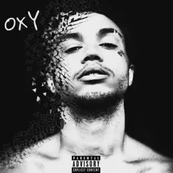 Oxy - Single by Lil Shroomie album reviews, ratings, credits