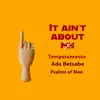 Stream & download It Ain't About Me (feat. Ada Betsabe & Psalms of Men) - Single