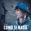 Como si nada - Single