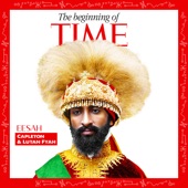 Capleton;Lutan Fyah;Eesah - The Beginning of Time