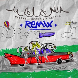 Maluma - Mala Mía