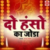 Do Hanso Ka Joda - Single