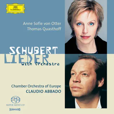 Schubert: Lieder With Orchestra - Claudio Abbado Schubert: Lieder With Orchestra - Claudio Abbado