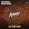 Cisco Barcelo - All in My Head