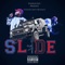 Slide (feat. Big 6Lacc) - Legalize Cain lyrics