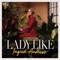 Lady Like - Ingrid Andress lyrics