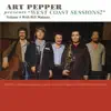 Art Pepper Presents "West Coast Sessions!" Volume 4: Bill Watrous (feat. Bill Watrous) album lyrics, reviews, download
