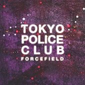 Tokyo Police Club - Argentina (Parts I, II and III)