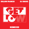 Get Low (Neo Fresco Remix) - Dillon Francis & DJ Snake
