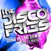 Don’t Let Me Down (feat. Niles Mason) album lyrics, reviews, download