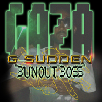 G Sudden - Bunout Boss artwork