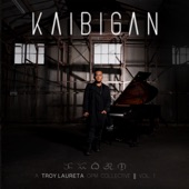 Kaibigan: A Troy Laureta OPM Collective, Vol. 1 artwork