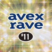 avex rave #11 D-FORCE feat.KAM artwork