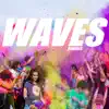 Stream & download Waves (Remixes) - Single