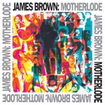 People Get Up and Drive Your Funky Soul by James Brown, Fred Wesley & The J.B.'s